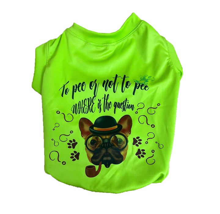 To Pee or not To Pee t-shirt for Pets.